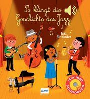 So klingt die Geschichte des Jazz Collet, Emilie 9783741526893