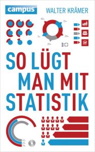 So lügt man mit Statistik Krämer, Walter 9783593504599