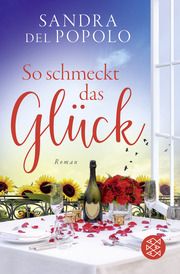 So schmeckt das Glück Del Popolo, Sandra 9783596708376