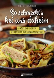 So schmeckt's bei uns daheim Hild, Nikola/Hild, Katharina 9783842523807