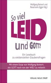 So viel Leid - und Gott? Beinert, Wolfgang 9783734613005