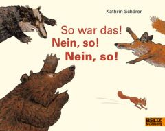 So war das! Nein, so! Nein, so! Schärer, Kathrin 9783407760890