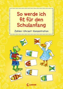 So werde ich fit für den Schulanfang Kristin Labuch 9783785584705