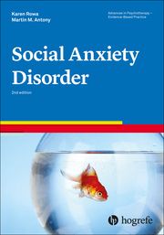 Social Anxiety Disorder Rowa, Karen/Antony, Martin M 9780889376021