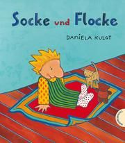 Socke und Flocke Kulot, Daniela 9783522435123