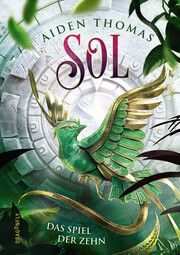 SOL - Das Spiel der Zehn Thomas, Aiden 9783748802419