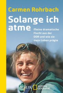 Solange ich atme Rohrbach, Carmen 9783492405317