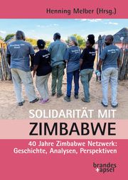 Solidarität mit Zimbabwe Henning Melber 9783955583675