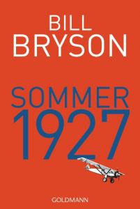 Sommer 1927 Bryson, Bill 9783442158836