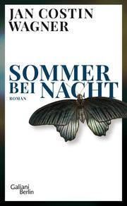 Sommer bei Nacht Wagner, Jan Costin 9783869712086