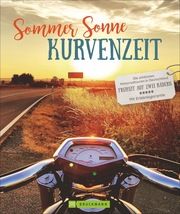 Sommer, Sonne, Kurvenzeit Deleker, Jo/Wahmkow, Volker/Eisenschink, Gerhard u a 9783734315688