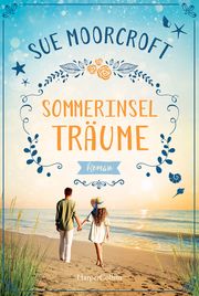 Sommerinselträume Moorcroft, Sue 9783749901364