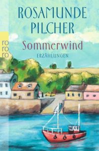 Sommerwind Pilcher, Rosamunde 9783499245022