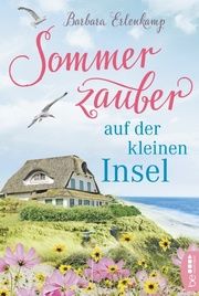 Sommerzauber auf der kleinen Insel Erlenkamp, Barbara 9783741301179