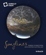 Songlines Bram Opstelten/Nikolaus G Schneider/Ursula Wulfekamp 9783777439877