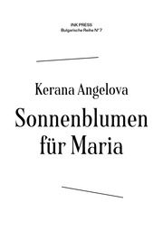 Sonnenblumen für Maria Angelova, Kerana 9783906811215