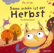 Sooo schön ist der Herbst Grigo, Pe 9783446281110