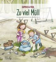 Sophia & Paul - Zu viel Müll Rosenbaum, Michaela 9783948417130