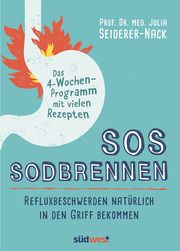SOS Sodbrennen Seiderer-Nack, Julia 9783517099699