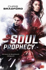 SOUL PROPHECY Bradford, Chris 9783570175736