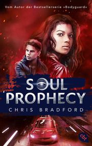 SOUL PROPHECY Bradford, Chris 9783570315941