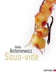 Sous-vide Antoniewicz, Heiko 9783875150544