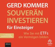 Souverän investieren für Einsteiger Kommer, Gerd 9783987851650