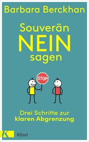 Souverän nein sagen Berckhan, Barbara 9783466347902