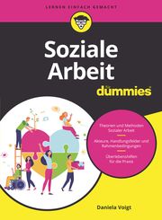 Soziale Arbeit für Dummies Voigt, Daniela 9783527721399