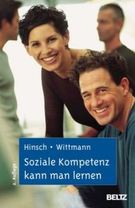 Soziale Kompetenz kann man lernen Hinsch, Rüdiger/Wittmann, Simone 9783621276245