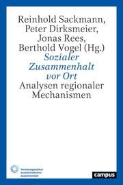 Sozialer Zusammenhalt vor Ort Reinhold Sackmann/Peter Dirksmeier/Jonas Rees u a 9783593518176