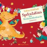 Spekulatius der Weihnachtsdrache Goldfarb, Tobias 9783365006733