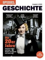 SPIEGEL Geschichte - Die 20er Jahre  9783877632536