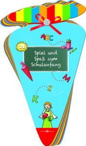 Spiel & Spaß zum Schulanfang  9783766623386