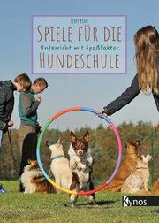 Spiele für die Hundeschule Ryan, Terry 9783954642700