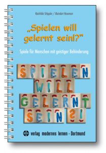 'Spielen will gelernt sein!?' Stöppler, Reinhilde/Havemann, Meindert 9783808006443