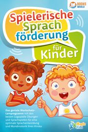 Spielerische Sprachförderung für Kinder  9783989370401