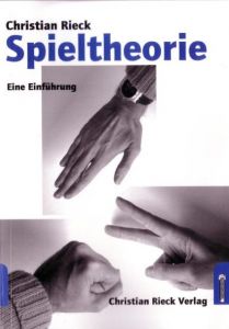 Spieltheorie Rieck, Christian 9783924043919