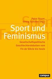 Sport und Feminismus Petra Sturm/Georg Spitaler 9783593519173