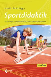 Sportdidaktik Volker Scheid/Robert Prohl 9783785319956