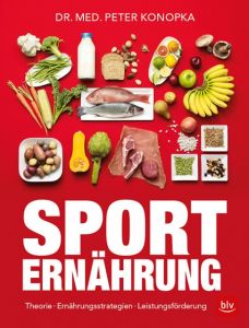 Sporternährung Konopka, Peter 9783835418387