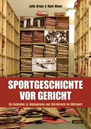 Sportgeschichte vor Gericht Braun, Jutta/Wiese, René 9783964231277