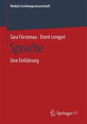 Sprache Fürstenau, Sara/Lengyel, Drorit 9783658310493