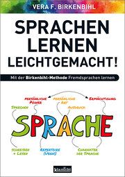 Sprachenlernen leichtgemacht! Birkenbihl, Vera F 9783985842025