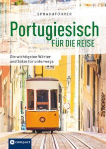 Sprachführer Portugiesisch für die Reise Silveira, Rafael H/Hillebrand, Mike 9783817417605