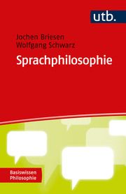 Sprachphilosophie Briesen, Jochen (PD Dr.)/Schwarz, Wolfgang 9783825262945