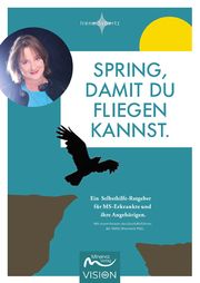 Spring, damit du fliegen kannst Sybertz, Irene 9783910503151