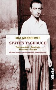 Spätes Tagebuch Mannheimer, Max 9783492263863