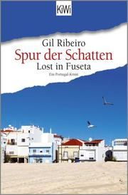 Spur der Schatten Ribeiro, Gil 9783462053050