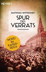 Spur des Verrats Wittekindt, Matthias 9783453426153